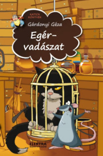 Kniha Egérvadászat - Géza Gárdonyi