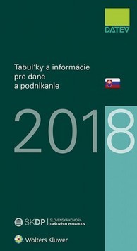 Tabuľky a informácie pre dane a podnikanie 2018 - Dušan Dobšovič