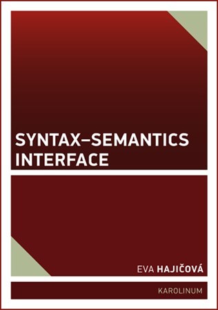 Kniha Syntax-Semantics Interface - Eva Hajičová