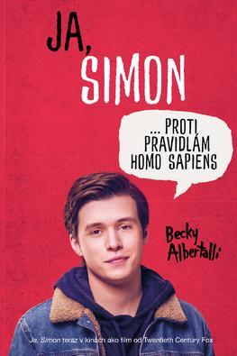 Ja, Simon... proti pravidlám Homo sapiens - Becky Albertalli,Ivana Cingelová