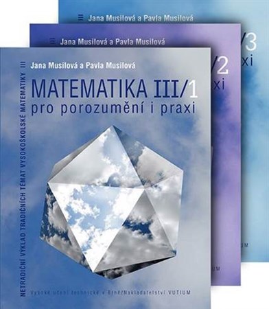 Kniha Matematika pro porozumění i praxi - Komplet ( III/1 + III/2 + III/3)
