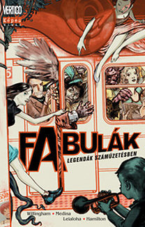Fabulák - Legendák száműzetésben - Legendák száműzetésben