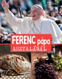 Kniha Ferenc pápa asztalánál - Roberto Alborghetti