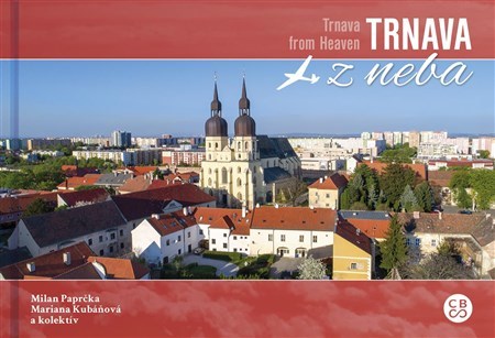 Kniha Trnava z neba