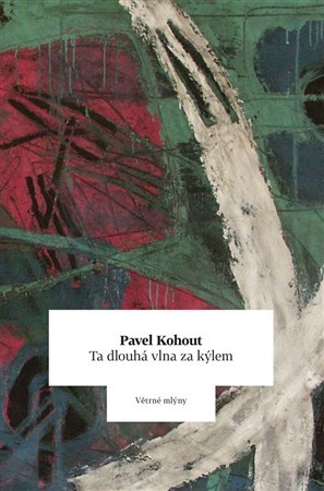 Kniha Ta dlouhá vlna za kýlem