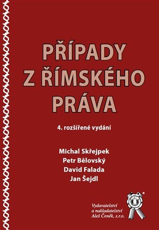 Případy z římského práva 4. rozšířené vydání