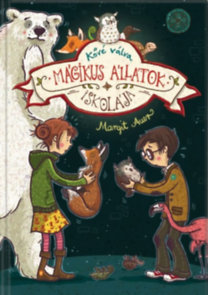 Kniha Mágikus állatok iskolája 9. - Kővé válva - Margit Auer