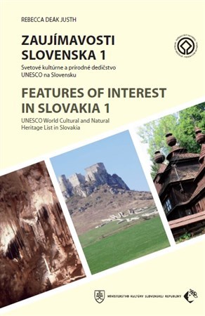 Zaujímavosti Slovenska 1 / Features of interest in Slovakia 1 - Rebecca Justh