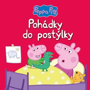 Kniha Peppa Pig - Pohádky do postýlky - Kolektív autorov
