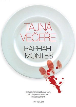 Tajná večeře - Raphael Montes