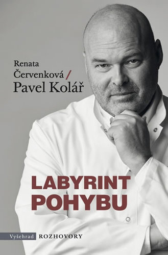 Kniha Labyrint pohybu - Renata Červenková,Pavel Kolar