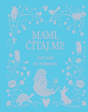 Kniha Mami, čítaj mi!