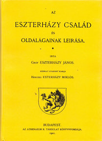 Kniha Az Eszterházy család és oldalágainak leírása - János Eszterházy Gróf