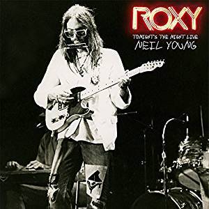 Young Neil - Roxy: Tonight's The Night Live  2LP