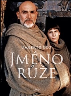 Kniha Jméno růže - Umberto Eco