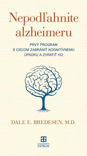 Nepodľahnite alzheimeru