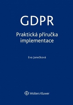 Kniha GDPR Praktická příručka implementace