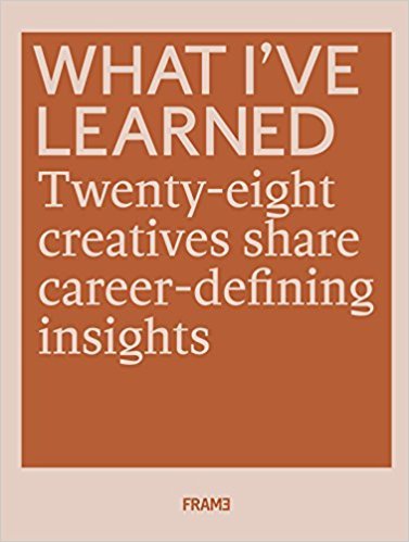 What I've Learned