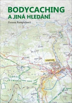 Kniha Bodycaching a jiná hledání