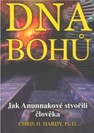 DNA Bohů - Chris H. Hardy