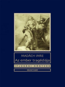 Kniha Az ember tragédiája - Imre Madách