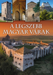 A legszebb magyar várak
