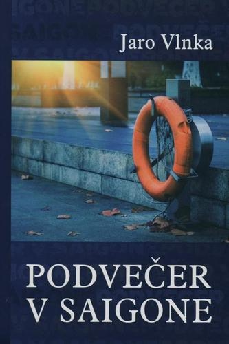 Kniha Podvečer v Saigone