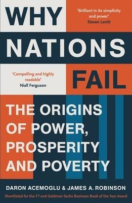 Kniha Why Nations Fail : The Origins of Power, Prosperity and Poverty