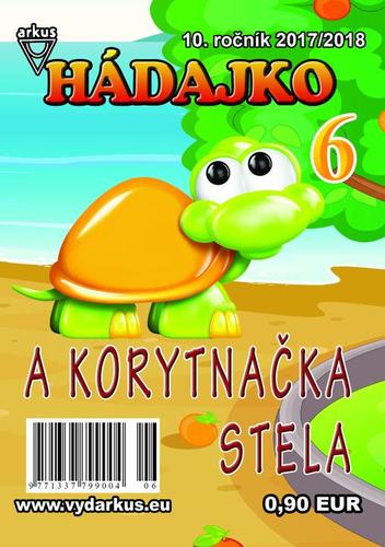 Hádajko 6 2018 a korytnačka Stela