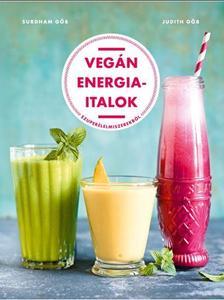 Kniha Vegán energiaitalok - Kolektív autorov
