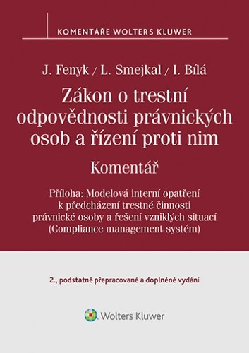 Zákon o trestní odpovědnosti právnických osob a řízení proti nim. Komentář - 2. vydání