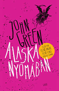 Alaska nyomában