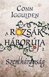 A Rózsák háborúja 2. - Szentháromság