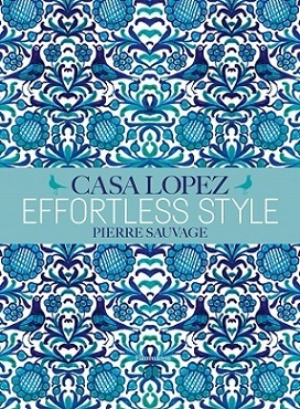 Effortless Style - Casa Lopez