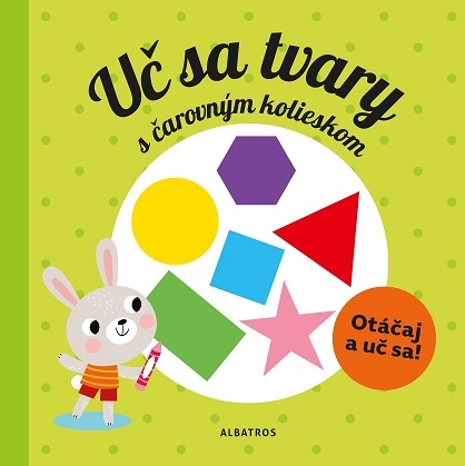 Kniha Uč sa tvary s kúzelným kolieskom