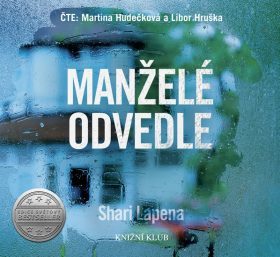 Manželé odvedle - audioknihovna - CD kúpite na Panta Rhei