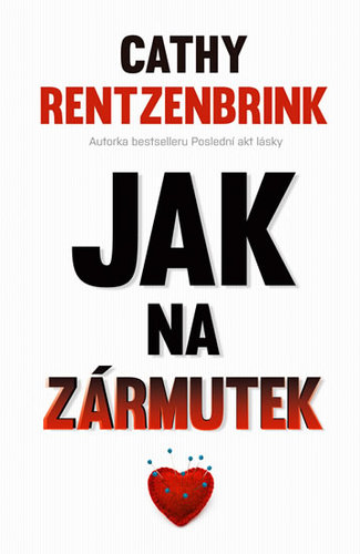 Jak na zármutek - Cathy Rentzenbrink