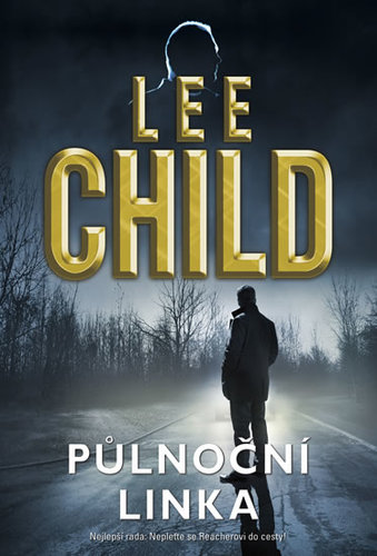 Půlnoční linka - Lee Child - Kniha