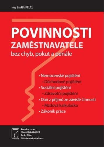 Kniha Povinnosti zaměstnavatele 2018 - bez chyb pokut a penále - Luděk Pelcl