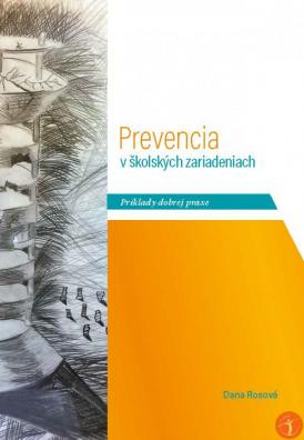 Kniha Prevencia v školských zariadeniach - Dana Rosová
