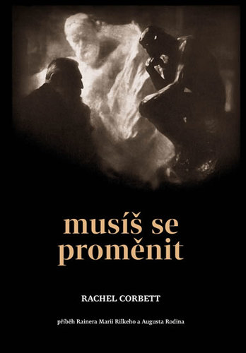 Musíš se proměnit - Rachel Corbett