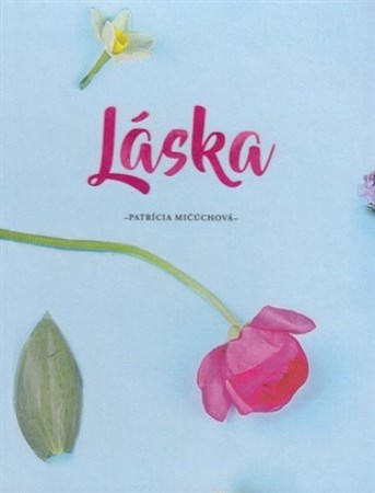 Kniha Láska - Patrícia Mičúchová