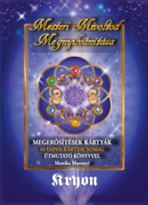 Kryon - Mesteri Mivoltod Megnyilvánítása