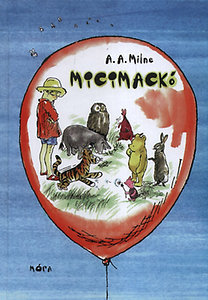 Kniha Micimackó - Micimackó kuckója - A. A. Milne