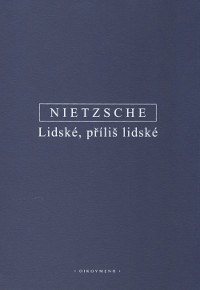 Lidské, příliš lidské