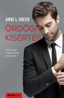Kniha Ördögi kísértés - Nem csak a szerencse forgandó - Anne L. Green