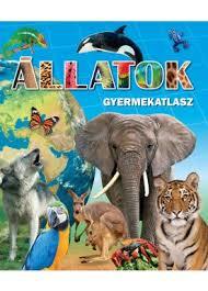 Kniha Állatok gyermekatlasz - Kolektív autorov