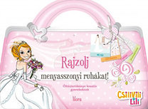 Rajzolj menyasszonyi ruhákat! - Csilivili Lili