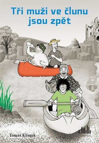 Kniha Tři muži ve člunu jsou zpět - Tomáš Klimek