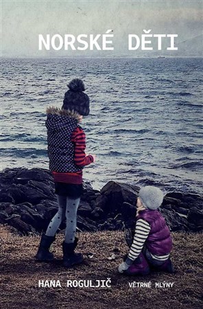 Kniha Norské děti - Hana Roguljič